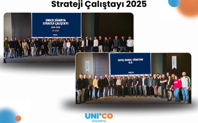 Unico Sigorta, 2026-2028 Stratejik Yol Haritasını Belirledi