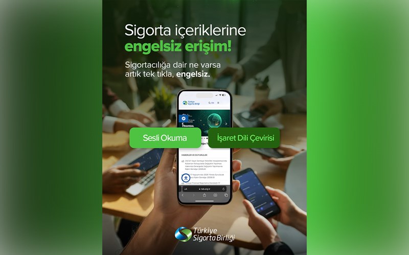Türkiye Sigorta Birliği Web Sitesini Engelsiz Erişime Açtı