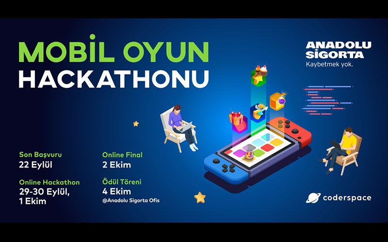 Anadolu Sigorta Mobil Oyun Hackathonu’na Başvurular İçin Son Gün Yarın
